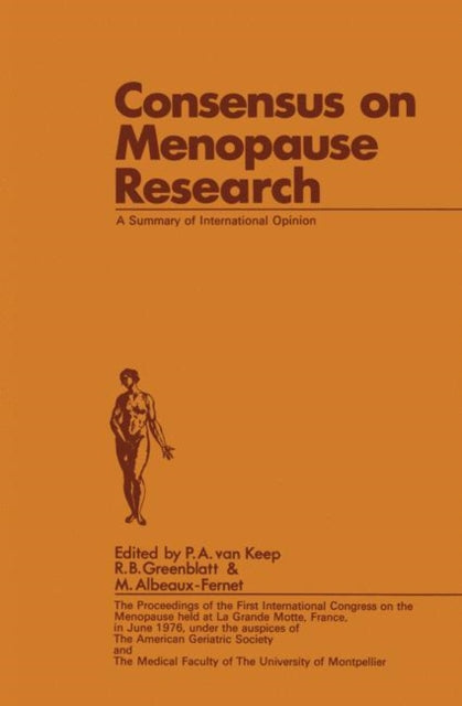 Book cover of: Consensus on Menopause Research. By: P.A. van Keep
