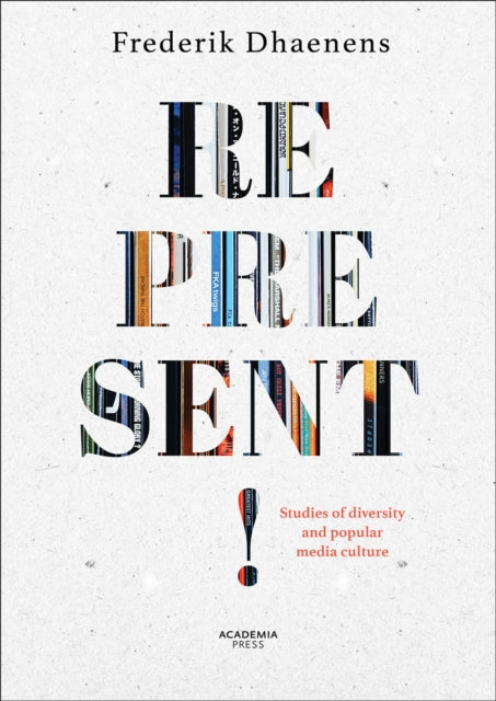 Book cover of: Represent!. By: Frederik Dhaenens