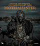 Book cover of: Mothmeister: Sinister and Spiritual Post-Mortem Fairy Tales