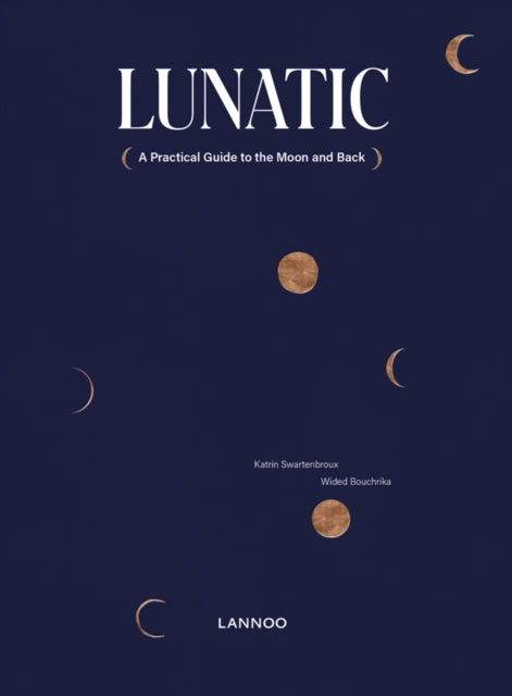 Book cover of: Lunatic. By: Katrin Swartenbroux