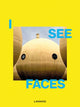 Book cover of: I See Faces. By: Irene Schampaert