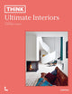 Book cover of: Think. Ultimate Interiors. By: Piet Swimberghe