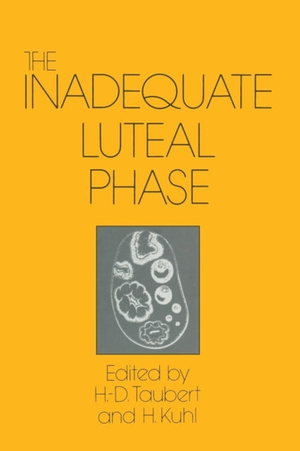 Book cover of: Inadequate Luteal Phase. By: H. -D Taubert