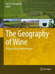 Book cover of: Geography of Wine. By: Percy H. Dougherty