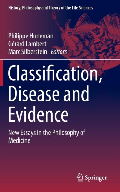 Book cover of: Classification, Disease and Evidence. By: Marc Silberstein