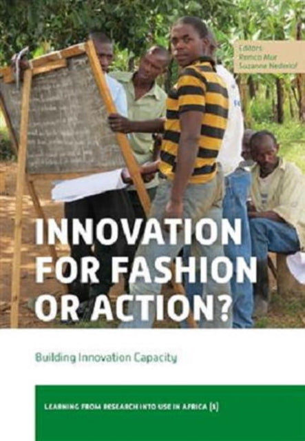 Book cover of: Innovation for Fashion or Action?. By: Remco Mur