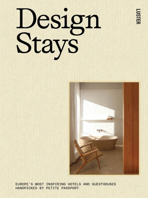Book cover of: Design Stays. By: Pauline Egge