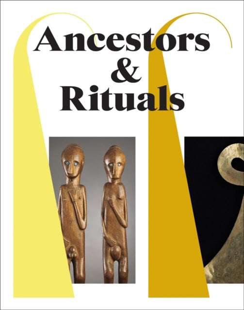 Book cover of: Ancestors & Rituals. By: Daud Aris Tanudirjo