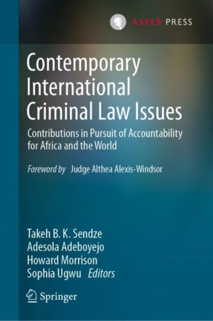 Book cover of: Contemporary International Criminal Law Issues. By: Takeh B. K. Sendze