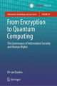 Book cover of: From Encryption to Quantum Computing. By: Otto Lodewijk van Daalen