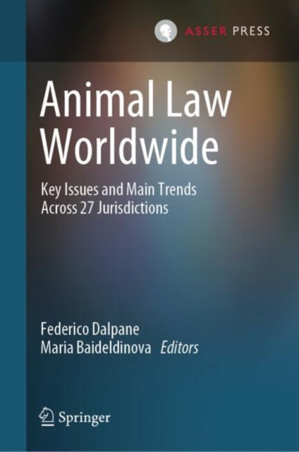 Book cover of: Animal Law Worldwide. By: Federico Dalpane