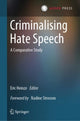 Book cover of: Criminalising Hate Speech. By: Eric Heinze