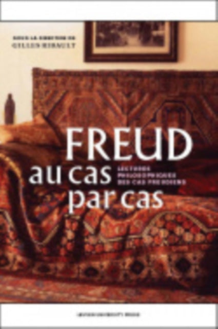 Book cover of: Freud Au Cas Par Cas. By: Gilles Ribault