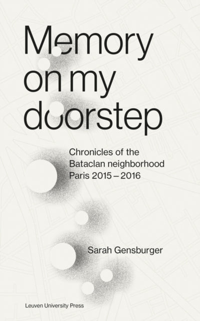 Book cover of: Memory on My Doorstep. By: Sarah Gensburger