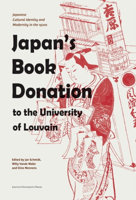 Book cover of: Japan's Book Donation to the University of Louvain. By: Jan Schmidt