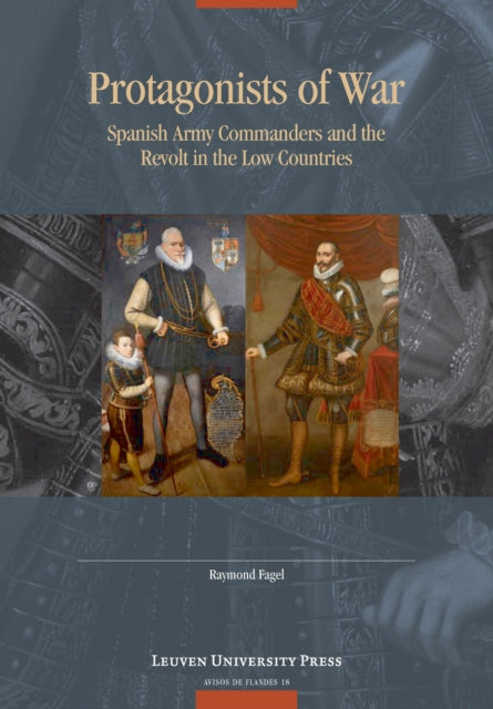 Book cover of: Protagonists of War. By: Raymond Fagel