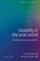 Book cover of: Disability in the Arab World