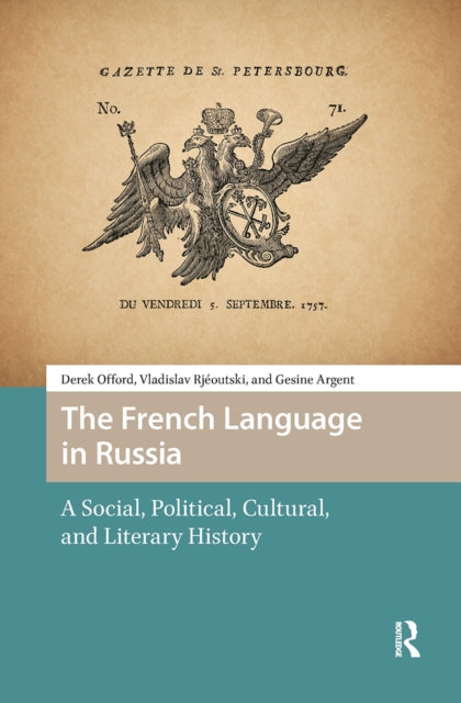Book cover of: French Language in Russia. By: Derek Offord