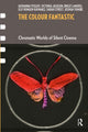 Book cover of: Colour Fantastic. By: Giovanna Fossati