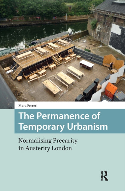Book cover of: Permanence of Temporary Urbanism. By: FERRERI