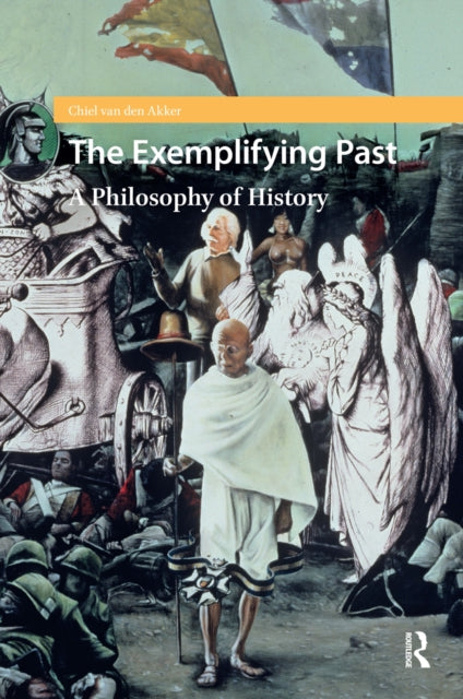 Book cover of: Exemplifying Past. By: Chiel van den Akker