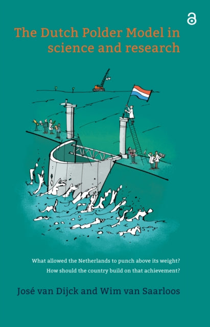 Book cover of: Dutch Polder Model in science and research. By: Wim Saarloos