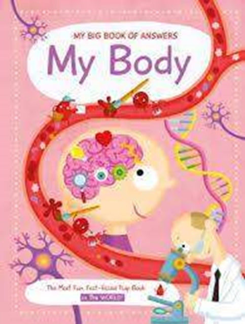 Book cover of: My Big Book of Answers: My Body