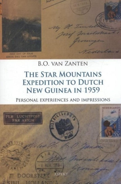 Book cover of: Star Mountains Expedition to Dutch New Guinea in 1959