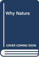 Book cover of: Why Nature. By: Yoyo Books