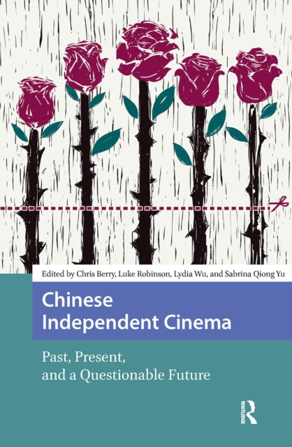 Book cover of: Chinese Independent Cinema