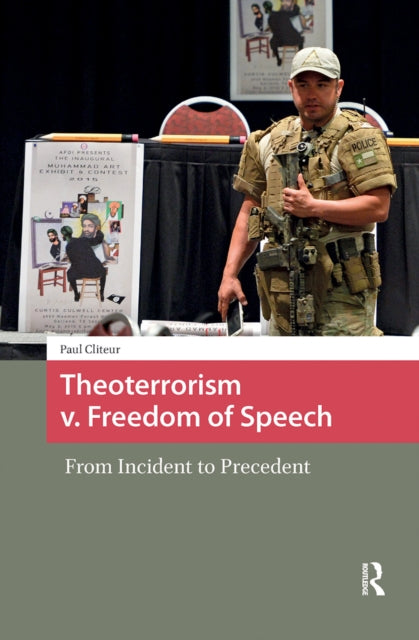 Book cover of: Theoterrorism v. Freedom of Speech. By: Paul Cliteur