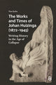 Book cover of: Works and Times of Johan Huizinga (1872–1945). By: Thor Rydin
