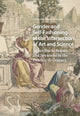 Book cover of: Gender and Self-Fashioning at the Intersection of Art and Science. By: Catherine Powell-Warren