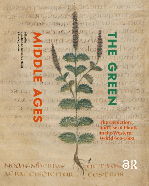 Book cover of: Green Middle Ages. By: Claudine Chavannes-Mazel