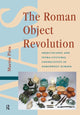 Book cover of: Roman Object Revolution. By: Martin Pitts