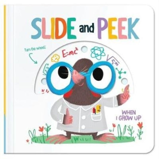 Book cover of: Slide & Peek: When I Grow Up. By: Yoyo Books