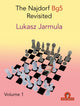 Book cover of: Najdorf Bg5 Revisited - Volume 1. By: Jarmula