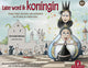 Book cover of: Later word ik koningin. By: Minne