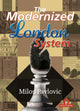 Book cover of: Modernized London System. By: Milos Pavlovic