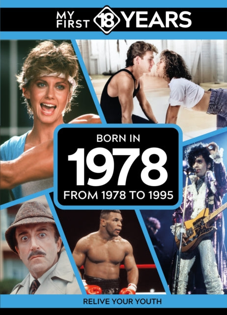 Book cover of: My First 18 Years - Born in 1978
