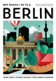 Book cover of: Why Should I Go To Berlin. By: Team WSIGT