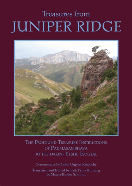 Book cover of: Treasures from Juniper Ridge. By: Padma Sambhava