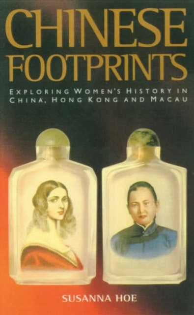 Book cover of: Chinese Footprints. By: Susanna Hoe