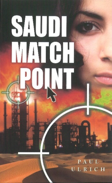 Book cover of: Saudi Match Point. By: Paul C. Ulrich