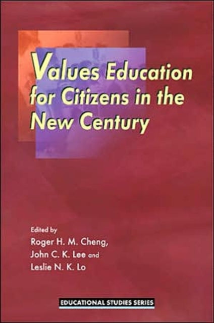 Book cover of: Values Education for Citizens in the New Century
