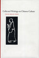 Book cover of: Collected Writings on Chinese Cultural History. By: Tsuen-hsuin Tsien