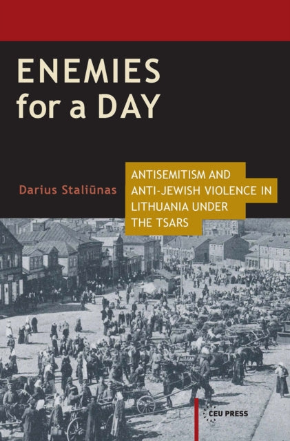 Book cover of: Enemies for a Day. By: Darius Staliunas