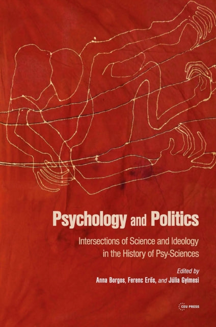 Book cover of: Psychology and Politics. By: Anna Borgos