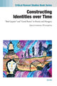 Book cover of: Constructing Identities over Time. By: Jekatyerina Dunajeva