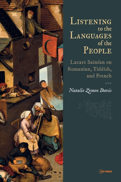 Book cover of: Listening to the Languages of the People. By: Natalie Zemon Davis